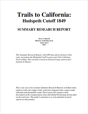 Trails to California: Hudspeth Cutoff 1849 Summary Research Report